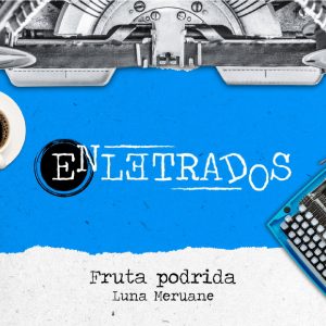 Enletrados-04-p7rdz8ko46ho5k8ps7idl6vzccac3gmi3vebs6ulko-01