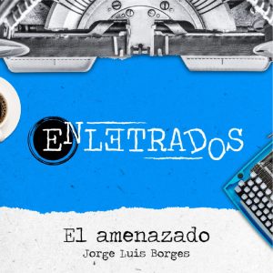Enletrados-04-p7rdz8ko46ho5k8ps7idl6vzccac3gmi3vebs6ulko-02